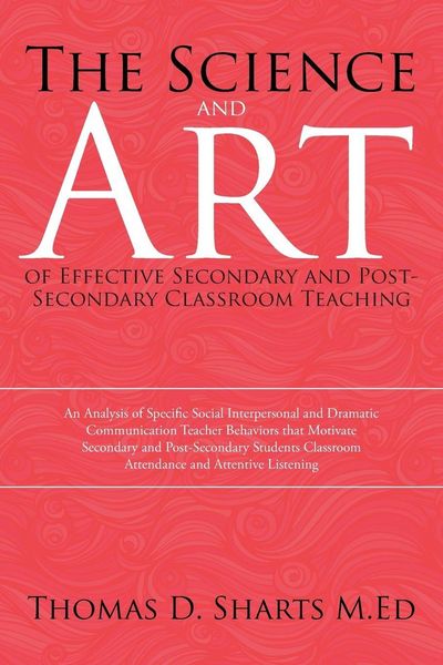 Produktbild: The Science and Art of Effective Secondary and Post-Secondary Classroom Teaching