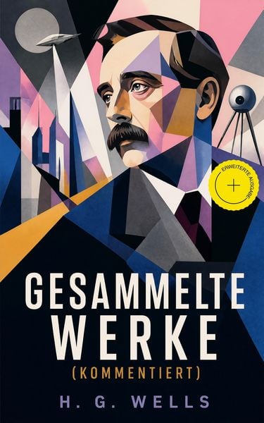 Produktbild: Gesammelte Werke (Kommentiert)