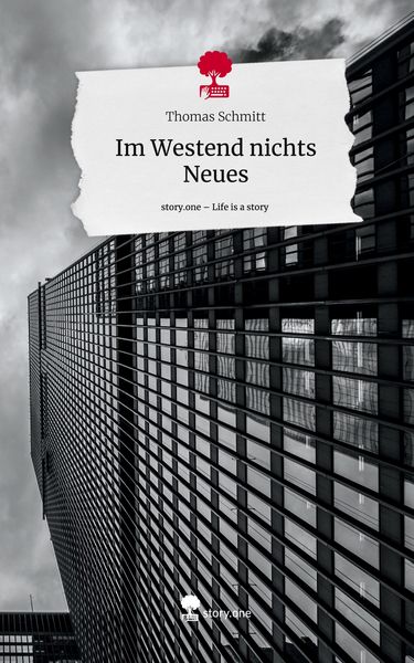 Produktbild: Im Westend nichts Neues. Life is a Story - story.one