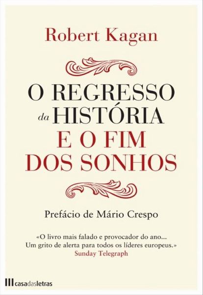 Produktbild: O Regresso Da Hist&oacute;ria E O Fim Dos Sonhos