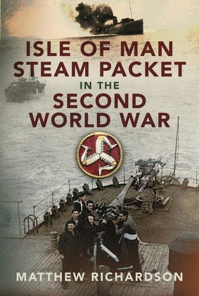 Produktbild: Isle of Man Steam Packet in the Second World War