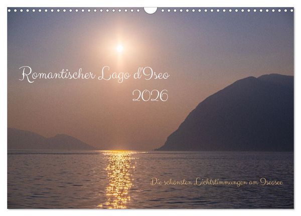 Produktbild: Romantischer Lago d'Iseo (Wandkalender 2026 DIN A3 quer), CALVENDO Monatskalender
