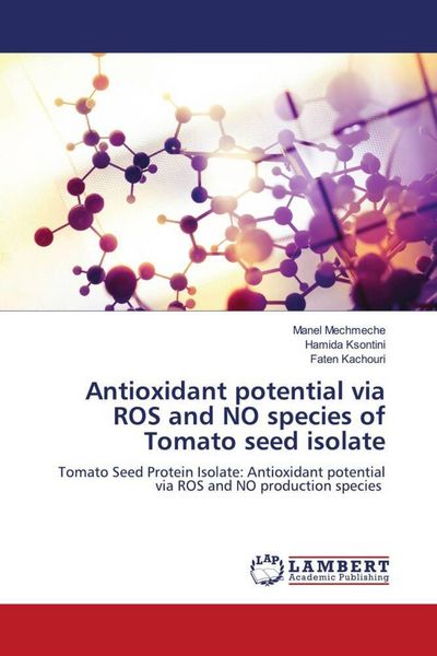 Produktbild: Antioxidant potential via ROS and NO species of Tomato seed isolate