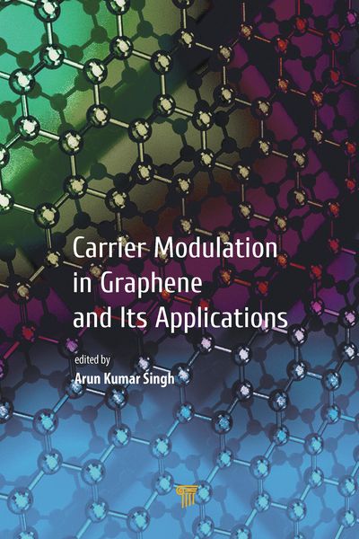 Produktbild: Carrier Modulation in Graphene and Its Applications