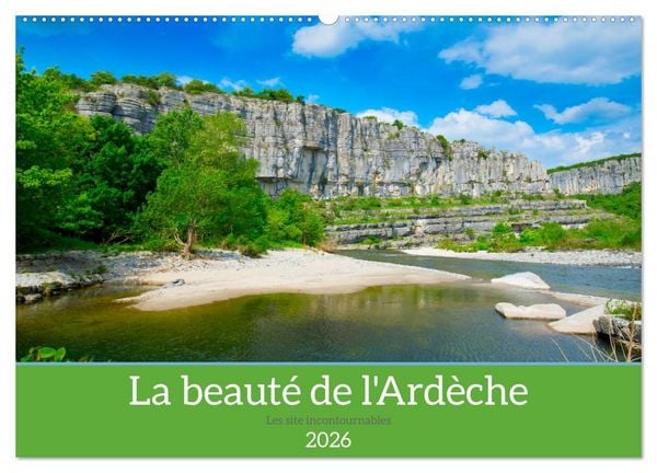Produktbild: La beaut&eacute; de l'Ard&egrave;che (Calendrier mural 2026 DIN A2 vertical), CALVENDO calendrier mensuel