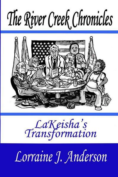 Produktbild: The River Creek Chronicles: LaKeisha's Transformation