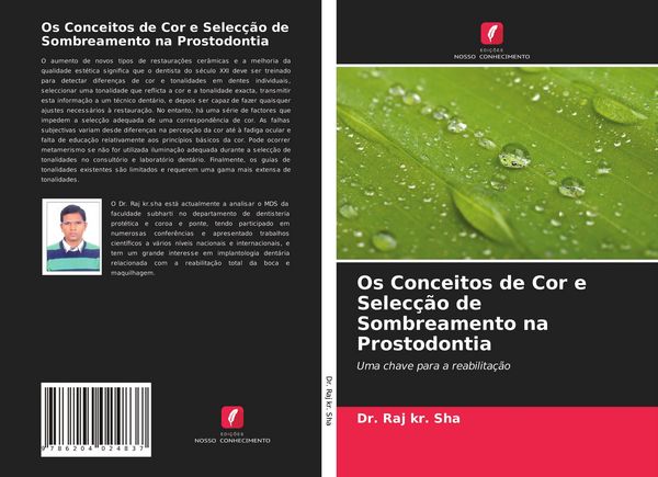 Produktbild: Os Conceitos de Cor e Selec&ccedil;&atilde;o de Sombreamento na Prostodontia