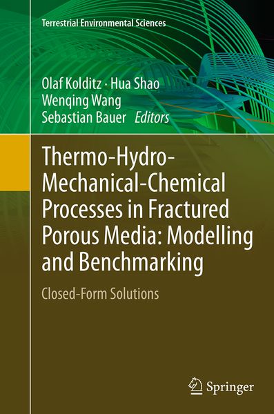 Produktbild: Thermo-Hydro-Mechanical-Chemical Processes in Fractured Porous Media: Modelling and Benchmarking
