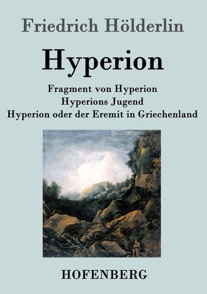 Produktbild: Fragment von Hyperion / Hyperions Jugend / Hyperion oder der Eremit in Griechenland