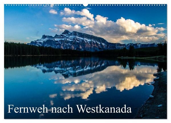 Produktbild: Fernweh nach Westkanada (Wandkalender 2026 DIN A2 quer), CALVENDO Monatskalender