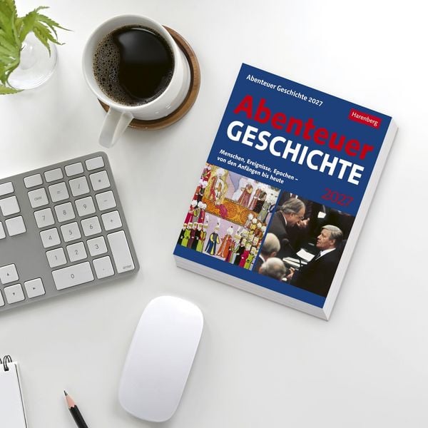 Produktbild: Abenteuer Geschichte Tagesabrei&szlig;kalender 2027 - Menschen, Ereignisse, Epochen - von den Anf&auml;ngen bis heute