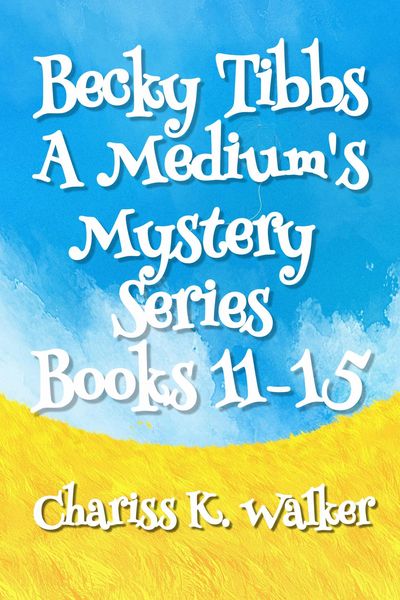 Produktbild: Becky Tibbs: A Medium's Mystery Series, Books 11-15