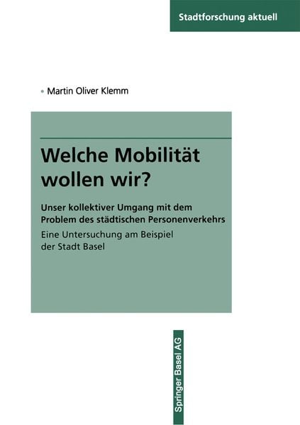 Produktbild: Welche Mobilit&auml;t wollen wir?