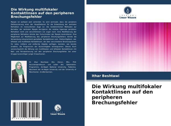 Die Wirkung multifokaler Kontaktlinsen auf den peripheren Brechungsfehler, Taschenbuch von Ithar Beshtawi, Verlag Unser Wissen, 9786208395452