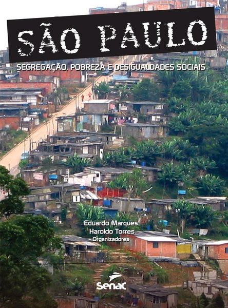 Produktbild: S&atilde;o Paulo: segrega&ccedil;&atilde;o, pobreza e desigualdades sociais
