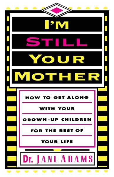 Produktbild: I'm Still Your Mother