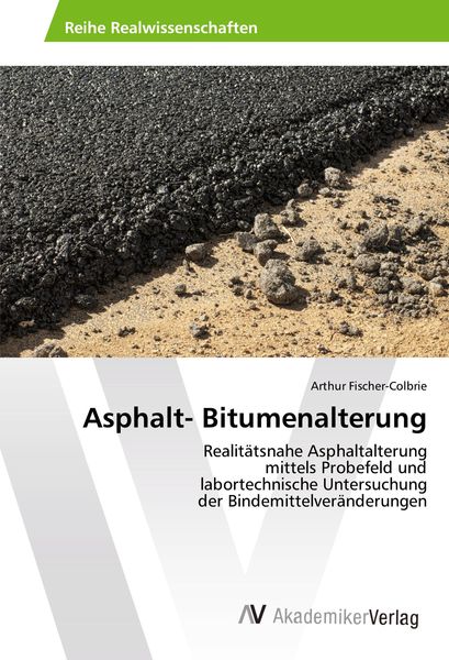 Produktbild: Asphalt- Bitumenalterung