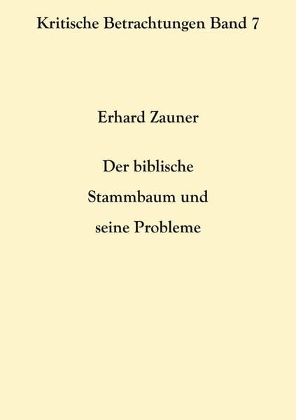 Produktbild: Der biblische Stammbaum und seine Probleme