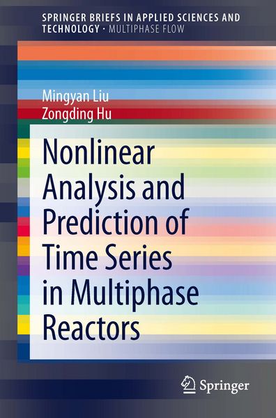 Produktbild: Nonlinear Analysis and Prediction of Time Series in Multiphase Reactors