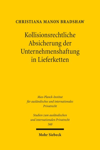 Produktbild: Kollisionsrechtliche Absicherung der Unternehmenshaftung in Lieferketten