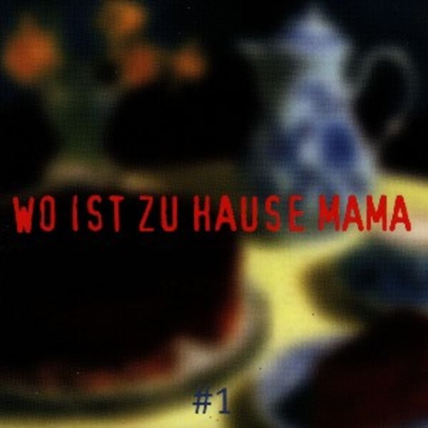 Wo ist zuhause Mama - Various, CD