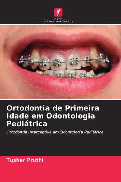 Produktbild: Ortodontia de Primeira Idade em Odontologia Pedi&aacute;trica