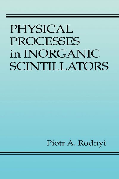 Produktbild: Physical Processes in Inorganic Scintillators
