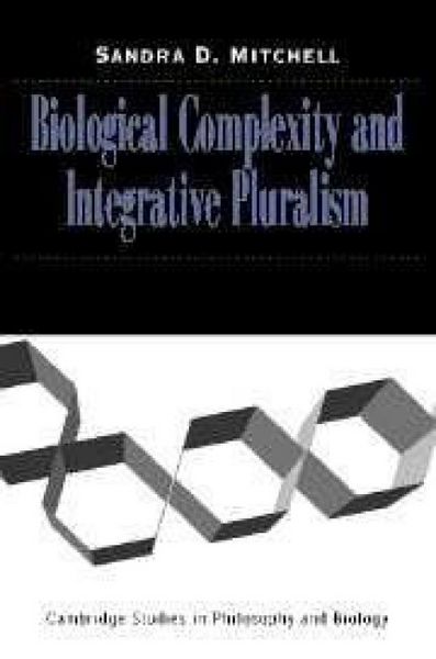 Produktbild: Biological Complexity and Integrative Pluralism