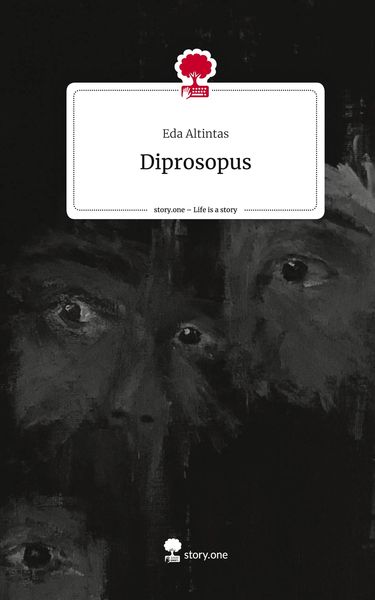 Produktbild: Diprosopus. Life is a Story - story.one