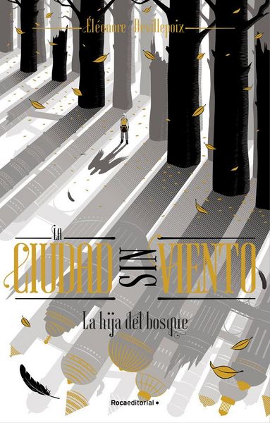 Produktbild: La hija del bosque (La ciudad sin viento 2)