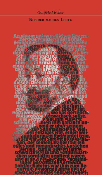 Kleider machen Leute, Taschenbuch von Gottfried Keller, Edition abcdefghijklmnopqrstuvwxyz, 978-3-03858-029-4