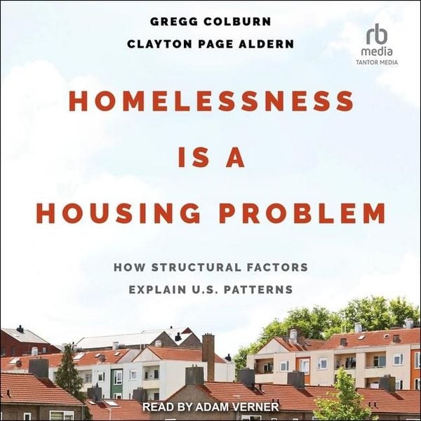 Produktbild: Homelessness Is a Housing Problem