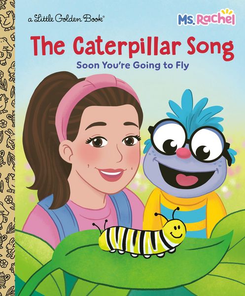 Produktbild: The Caterpillar Song: Soon You're Going to Fly (Ms. Rachel)