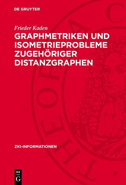 Produktbild: Graphmetriken und Isometrieprobleme zugeh&ouml;riger Distanzgraphen