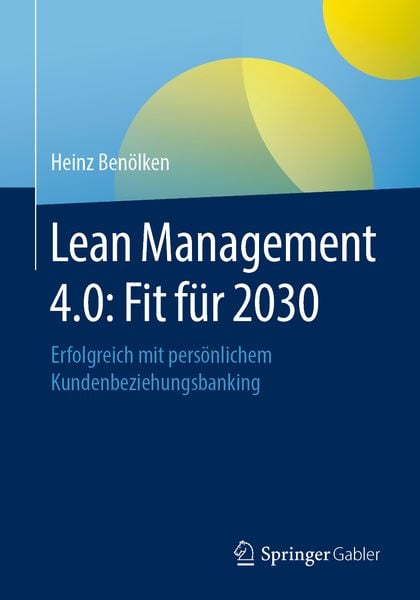 Produktbild: Lean Management 4.0: Fit f&uuml;r 2030