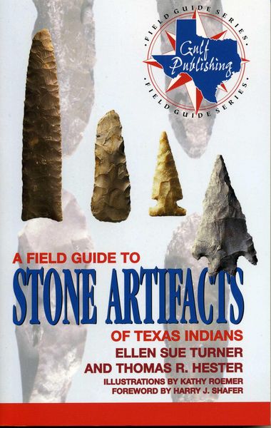 Produktbild: A Field Guide to Stone Artifacts of Texas Indians