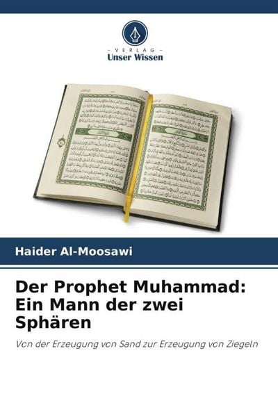 Produktbild: Der Prophet Muhammad: Ein Mann der zwei Sph&auml;ren