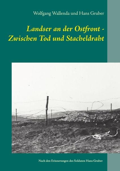 Produktbild: Landser an der Ostfront - Zwischen Tod und Stacheldraht