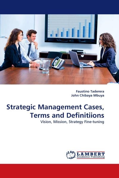 Produktbild: Strategic Management Cases, Terms and Definitiions