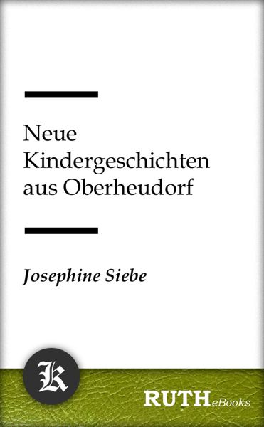 Produktbild: Neue Kindergeschichten aus Oberheudorf