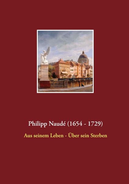 Produktbild: Philipp Naud&eacute; (1654 - 1729)