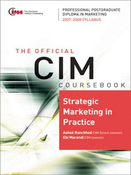 Produktbild: CIM Coursebook 07/08 Strategic Marketing in Practice
