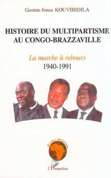 Produktbild: Histoire Du Multipartisme Au Congo-Brazzaville