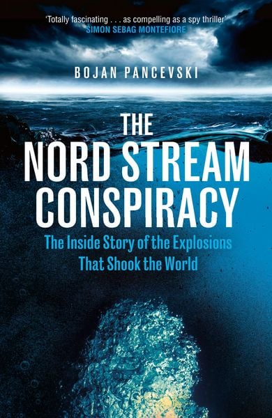 Produktbild: The Nord Stream Conspiracy