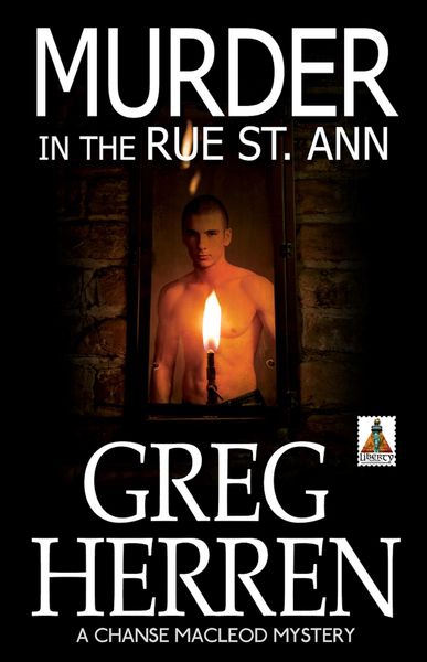 Produktbild: Murder in the Rue St. Ann (Chanse MacLeod Mystery, #2)