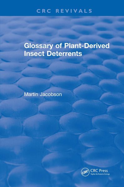 Produktbild: Glossary Of Plant Derived Insect Deterrents