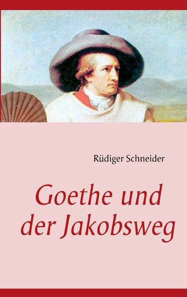 Produktbild: Goethe und der Jakobsweg