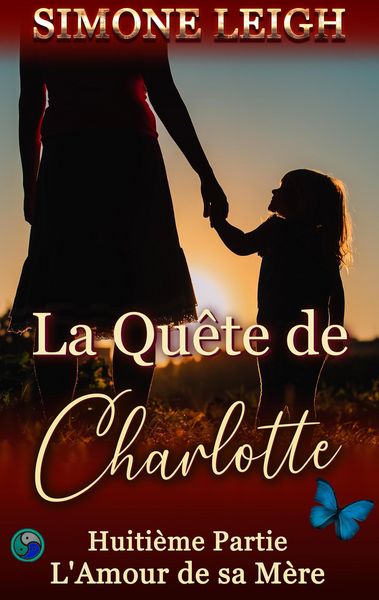 Produktbild: L'Amour de sa M&egrave;re (La Qu&ecirc;te de Charlotte, #8)