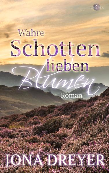 Produktbild: Wahre Schotten lieben Blumen