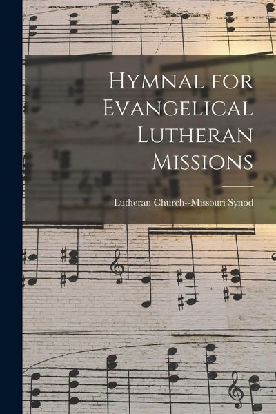 Produktbild: Hymnal for Evangelical Lutheran Missions